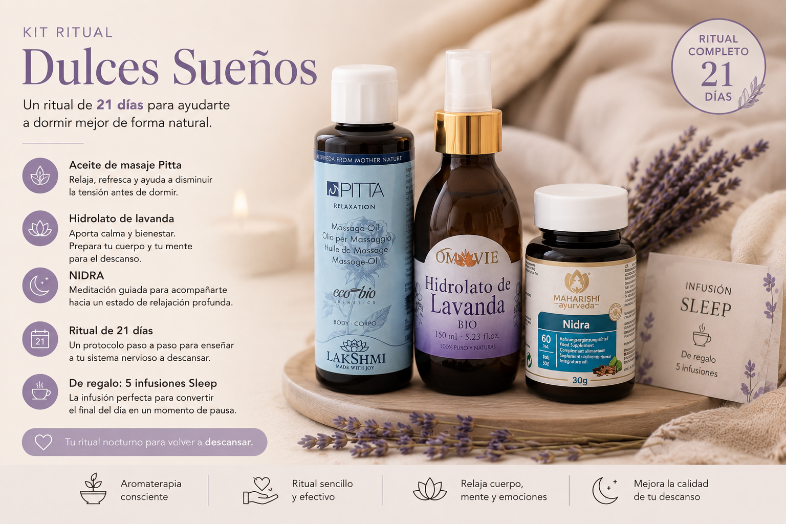 Kit Ritual Dulces Sueños: Aceite Pitta, Hidrolato de Lavanda, Nidra e infusión Sleep